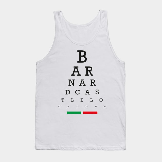 Barnard Castle Eye Test - Anti-Tory Sarcastic Funny Tank Top by Elsie Bee Designs